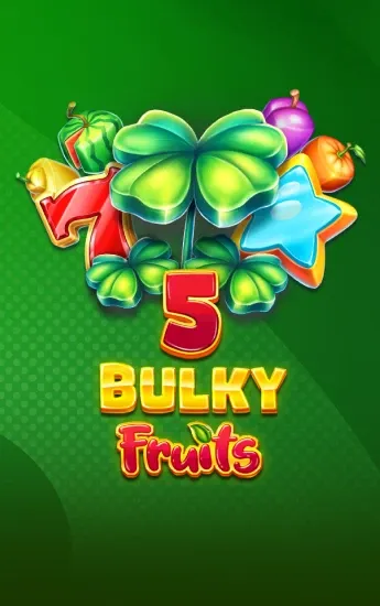 100 Bulky Fruits Buy Bonus