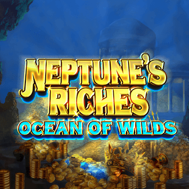 Neptunes Riches Ocean of Wilds