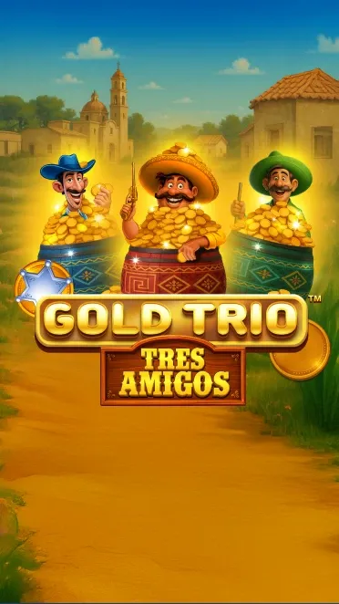 Gold Trio: Tres Amigos