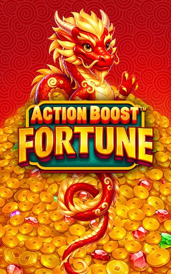 Action Boost Fortune