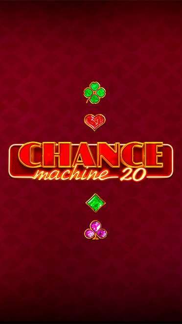 Chance Machine 20