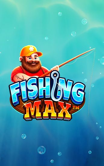 Fishing Max