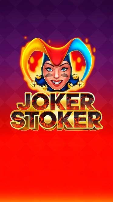Joker Stoker