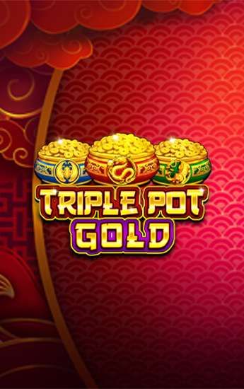 Triple Pot Gold