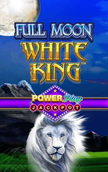 Full Moon: White King PowerPlay Jackpot
