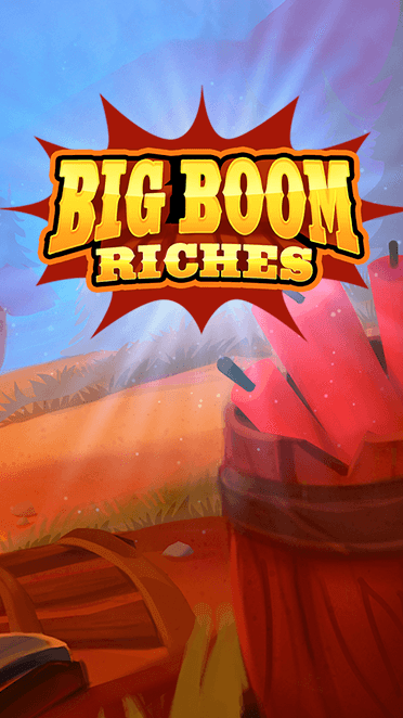 Big Boom Riches