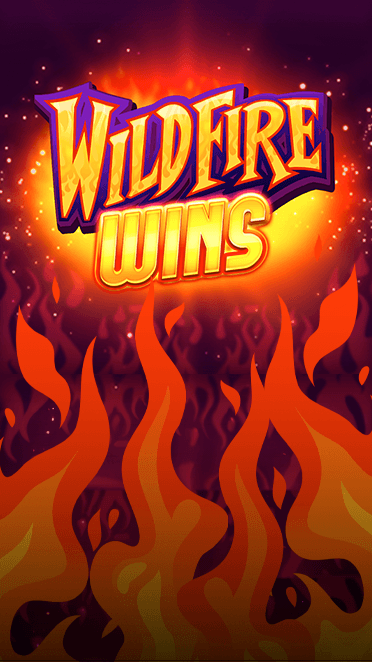 Wildfire Wins