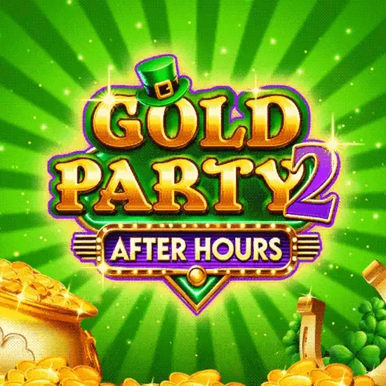 Gold Party 2 – After Hours