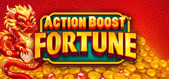 Action Boost Fortune