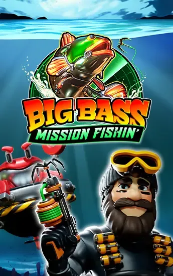 Big Bass Mission Fishin’