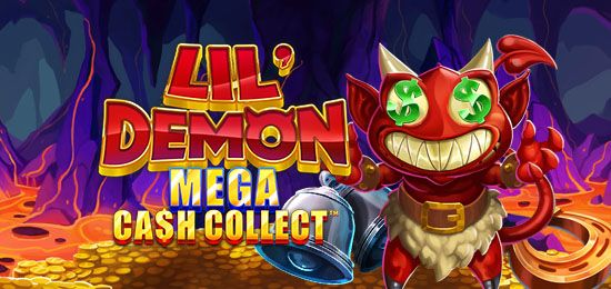 LIL' DEMON: MEGA CASH COLLECT™