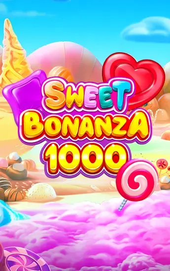 Sweet Bonanza 1000