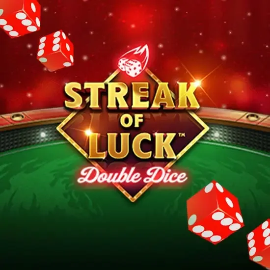 Streak of Luck: Double Dice