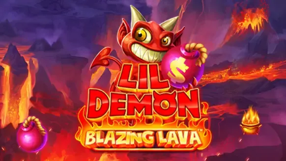 LIL' DEMON - BLAZING LAVA™