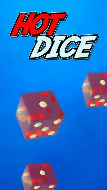 Hot Dice