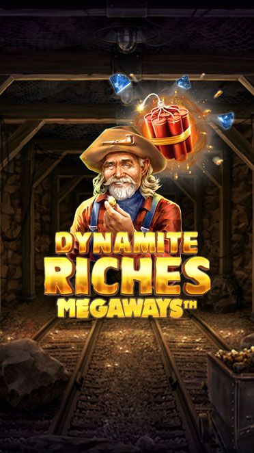 Dynamite Riches MegaWays