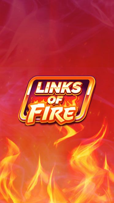 Links of Fire
