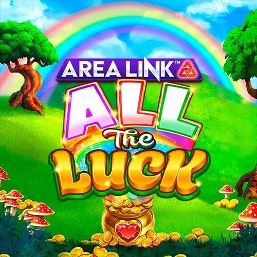 Area Link⢠All the Luck
