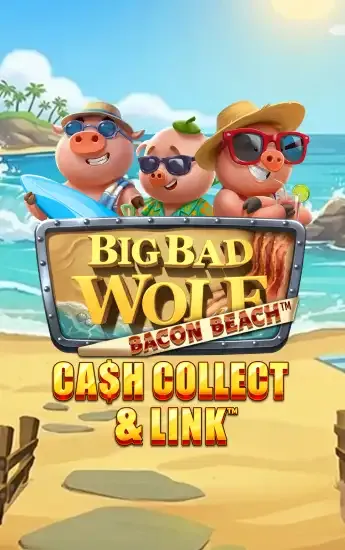 Big Bad Wolf: Cash Collect & Link - Bacon Beach™