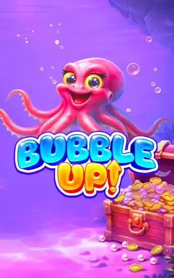 Bubble Up!