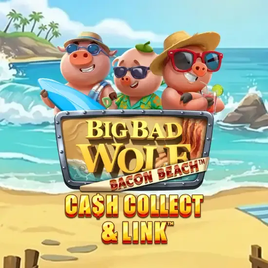Big Bad Wolf: Cash Collect & Link - Bacon Beach™