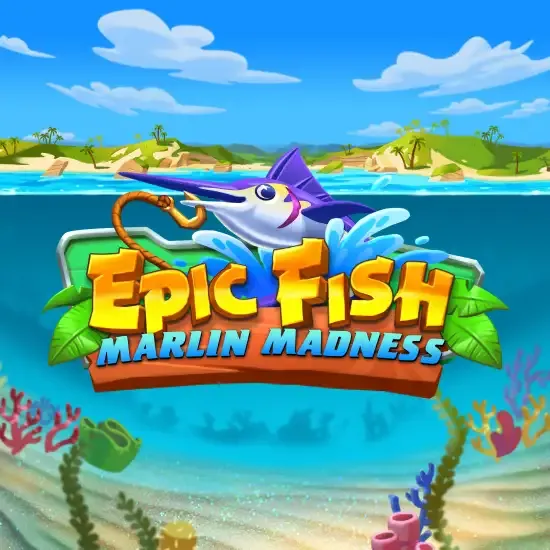 EPIC FISH: MARLIN MADNESS