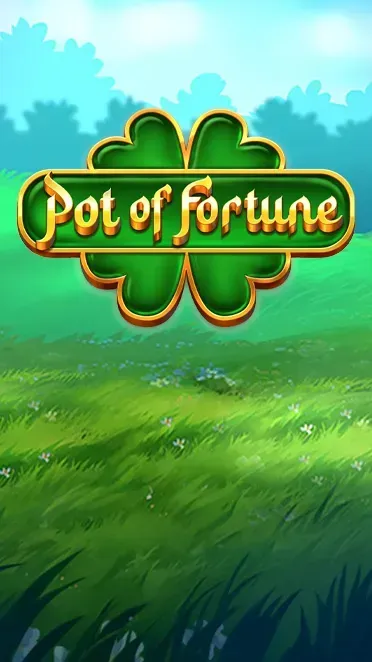 Pot of Fortune