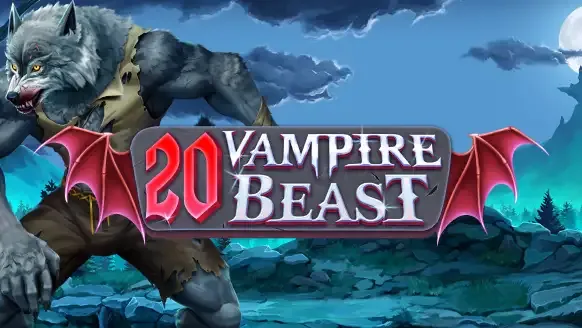 20 Vampire Beast
