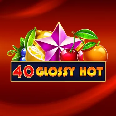 40 Glossy Hot