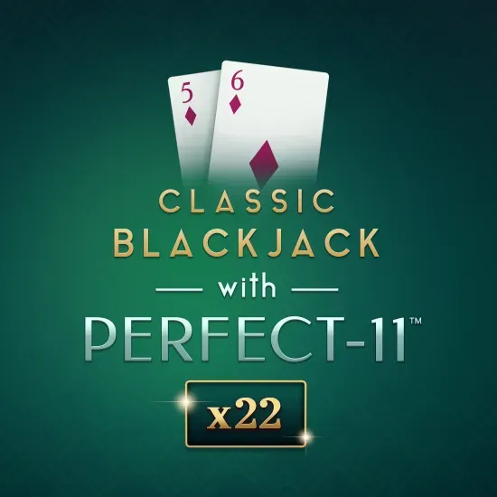 Classic Blackjack with Perfect-11™